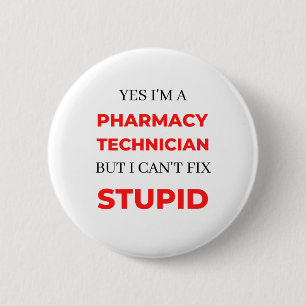 Yes I'm A Pharmacy Technician But I Can't Fix 2 Button