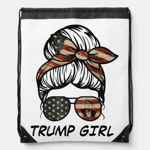 Yes Im A Trump Girl Get Over It _ Trump 2024 Elec Drawstring Bag