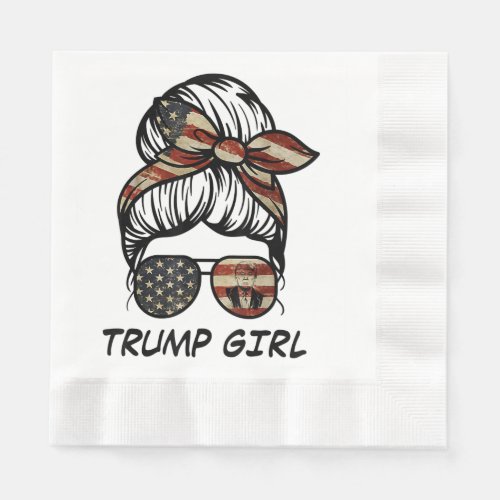 Yes Im A Trump Girl Get Over It _ Trump 2024 Elec Napkins