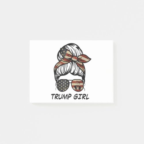 Yes Im A Trump Girl Get Over It _ Trump 2024 Elec Post_it Notes