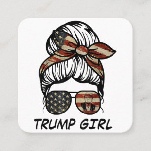Yes I'm A Trump Girl Get Over It - Trump 2024 Elec Square Business Card