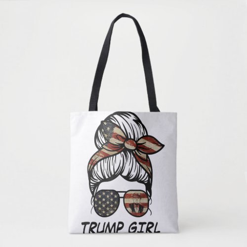 Yes Im A Trump Girl Get Over It _ Trump 2024 Elec Tote Bag