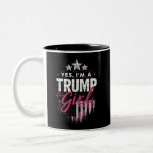 Yes I'm A Trump Girl No Apologies 2024 Election Two-Tone Coffee Mug