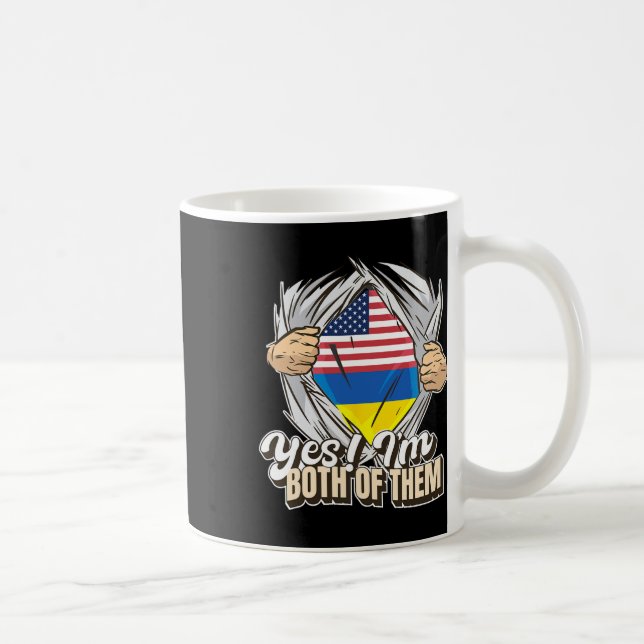Yes I'm Both Of Them Dual Citizenship Ukraine  Coffee Mug (Right)