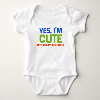 "Yes I'm Cute" Funny Baby Bodysuit