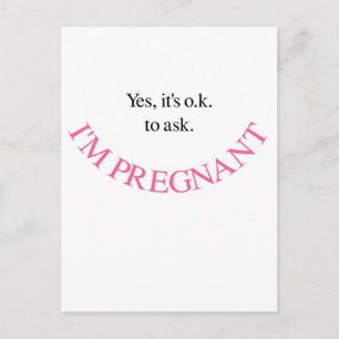 Yes I'm Pregnant Maternity Shirts and Swag (Pink) Announcement Postcard