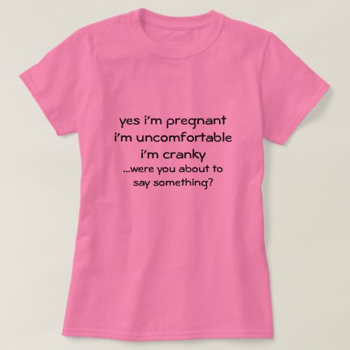 Yes Im Pregnant Maternity Themed T_Shirt
