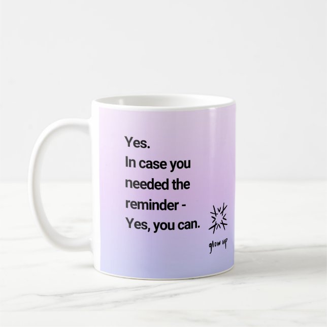 Yes in case you needed the reminder yes you can coffee mug (Left)