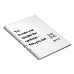 Yes in case you needed the reminder yes you can notebook
