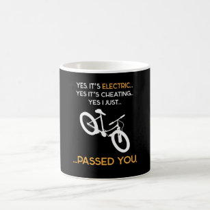Yes It is Electric E Bike Biker Coffee Mug