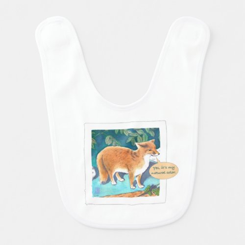 Yes Its My Natural Color Fox Baby Bib