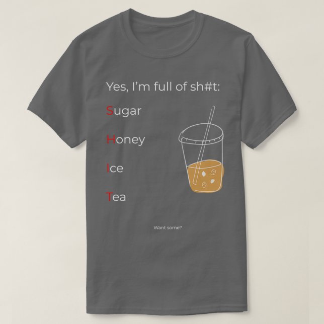 Yes Ix27m full of sht T-Shirt (Design Front)