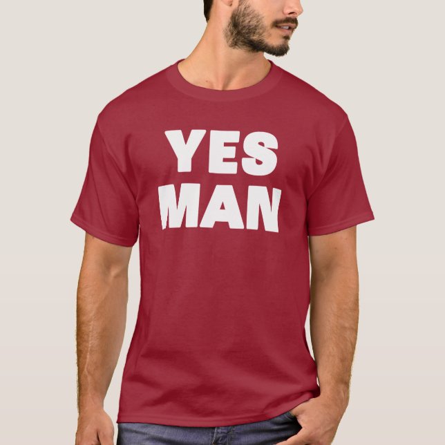 Yes Man T-Shirt (Front)