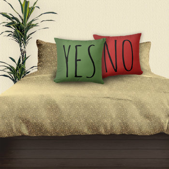 Yes / No Throw Pillow by aura2000 at Zazzle
