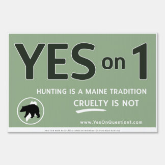 Yes on 1! Lawn Sign