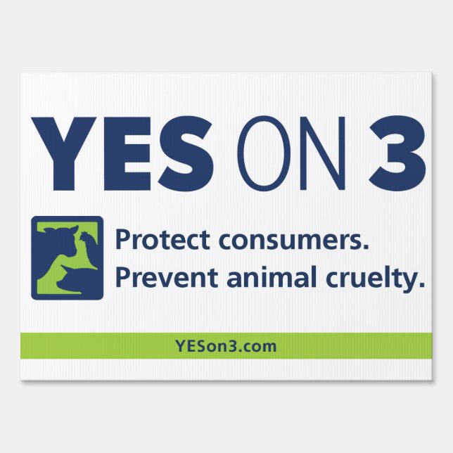 YES! on 3 lawn sign (Back)