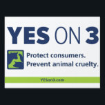 YES! on 3 lawn sign<br><div class="desc">Put this sign in your yard to show your support for a YES! on 3 vote on Election Day!</div>