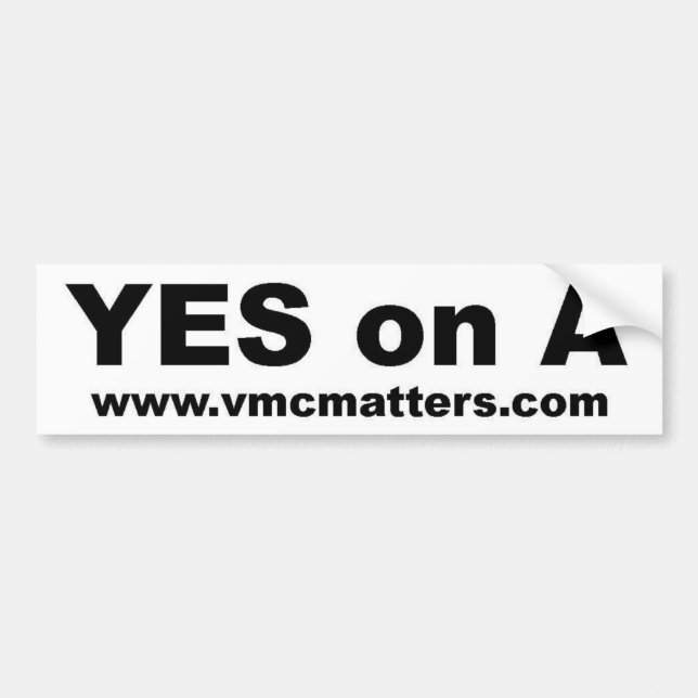 Yes on A Bumper Sticker (Front)