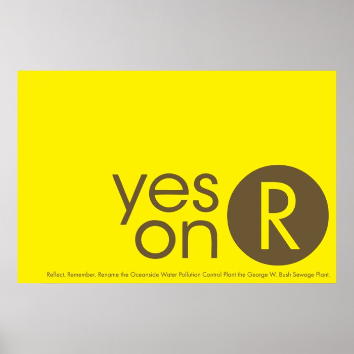 Yes on R   Sign 52x35 Print