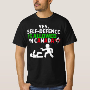 Yes self defence is allowed in Canada Funny Stickm T-Shirt