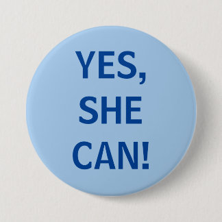 Yes, She Can Button