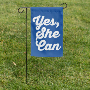 Yes, She Can Garden Flag