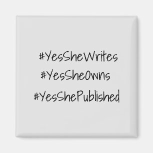 Yes She Can Hashtag Text Business Owner  Magnet