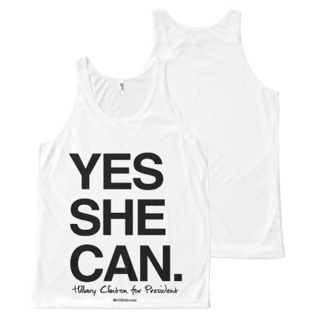 Yes She Can - Hillary For President All-over-print Tank Top