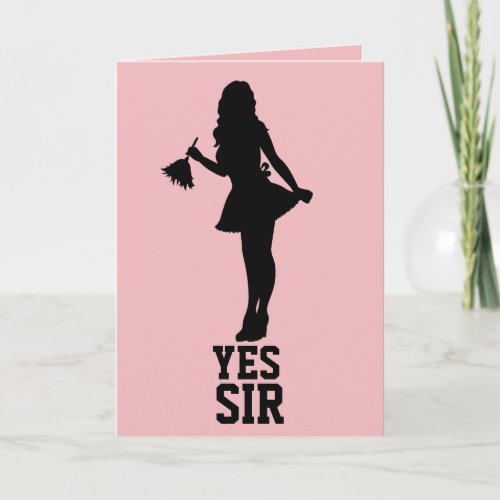 YES SIR BIRTHDAY FRENCH MAID CARD FOR HUSBAND