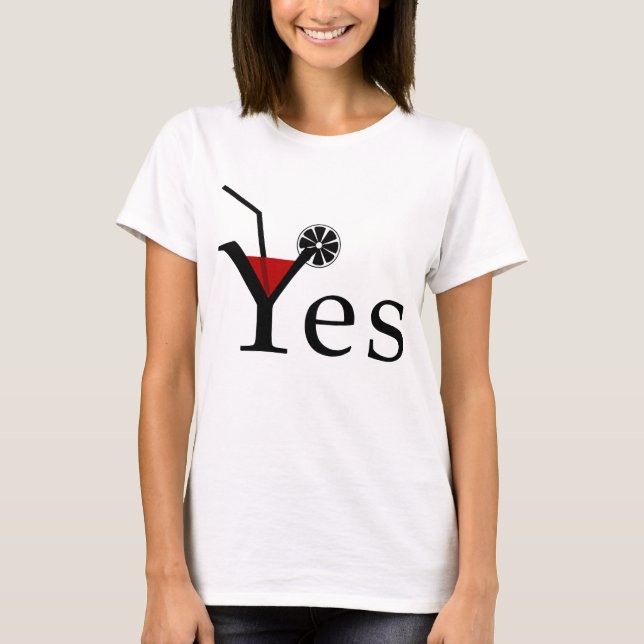 Yes T-Shirt (Front)
