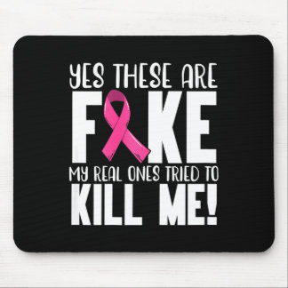 Yes These Are Fake Breast Cancer Awareness Month P Mouse Pad