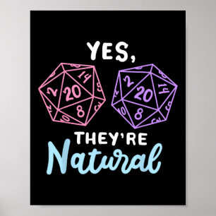 Yes They're Natural 20 D20 Dice Funny Rpg Gamer  Poster