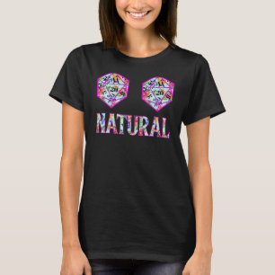 Yes They're Natural D20 Dice Tabletop Rpg Gamer T-Shirt