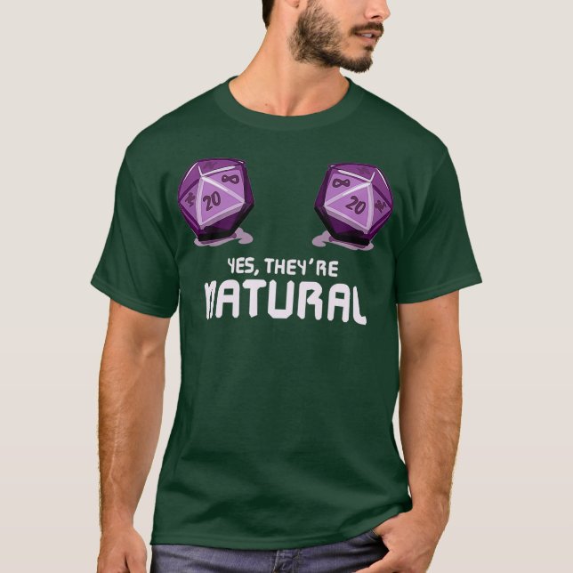 Yes Theyre Natural Dungeon Gamer Dice Board T-Shirt (Front)