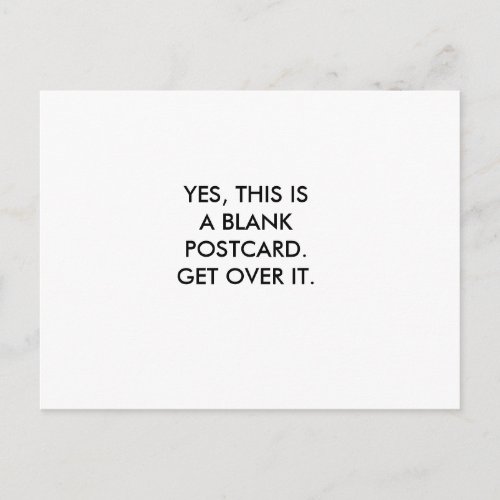 YES THIS IS A BLANK POSTCARDGET OVER IT POSTCARD