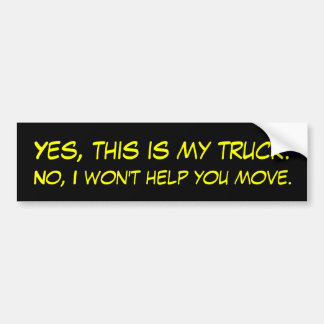 Yes, this is my truck. bumper sticker