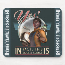 Yes! This IS Rocket Science Mouse Pad