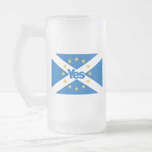 Yes to Independent European Scotland Flag Frosted Glass Beer Mug