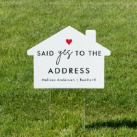 Yes to the Address Real Estate House Sold Sign
