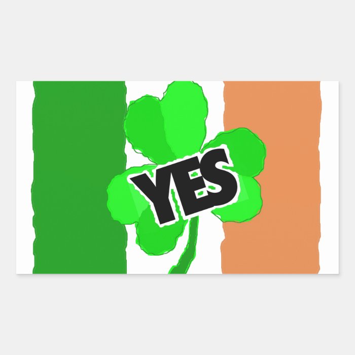 Yes to the Irish. Rectangular Stickers