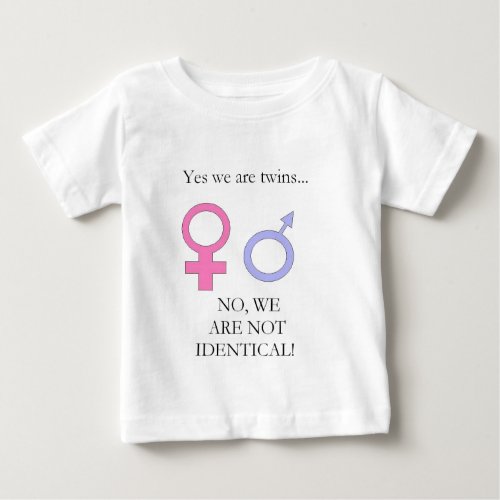 Yes we are twins baby T_Shirt