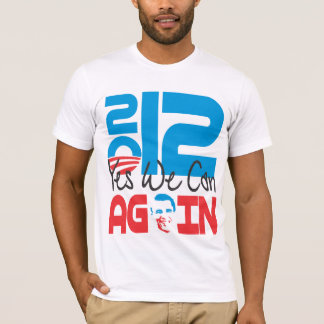 Yes We Can AGAIN 2012 T-Shirt
