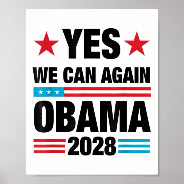 Yes We Can Again Obama 2028 3rd Term Presidential  Poster (Front)