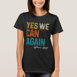 Yes We Can Again Obama For President 2028 48th Pre T-Shirt