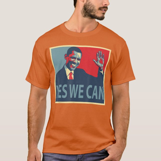 Yes We Can Barack Obama President T-Shirt (Front)