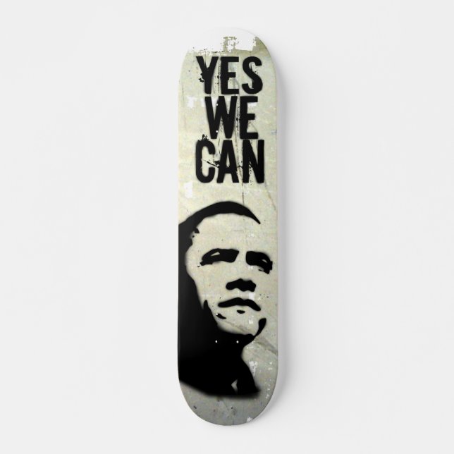 YES WE CAN - BARACK OBAMA Stencil rock sk8 Skateboard Deck (Front)