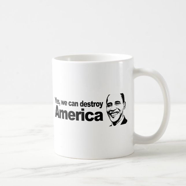Yes we can destroy America Coffee Mug (Right)