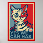 Yes We Can Has LOLCAT Print