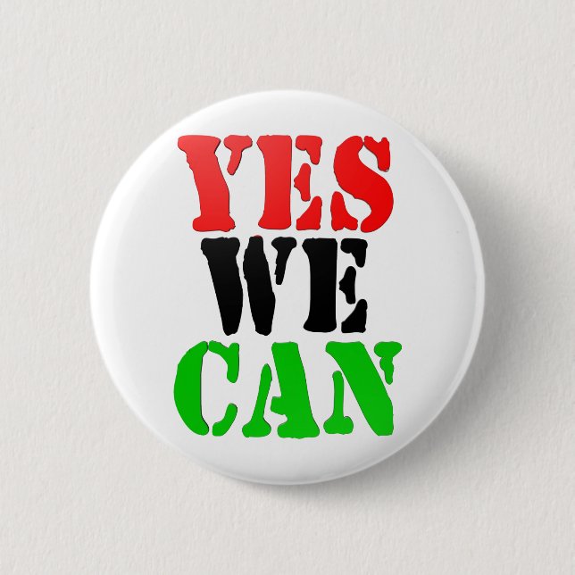 Yes We Can (Pan-African Flag) Pinback Button (Front)
