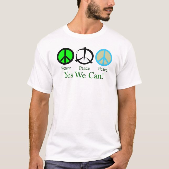 Yes We Can (Peace) T-Shirt (Front)